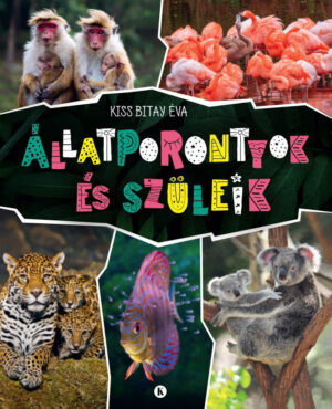Állatporontyok és szüleik