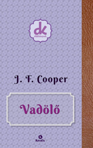 J. F. Cooper: Vadölő