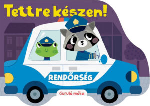Tettre készen!