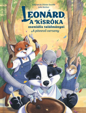Leonárd, a kisróka zseniális találmányai – A piteevő verseny